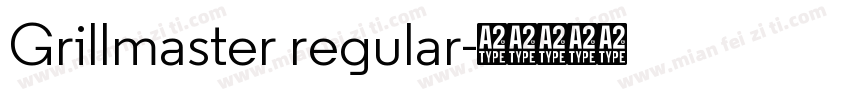 Grillmaster regular字体转换